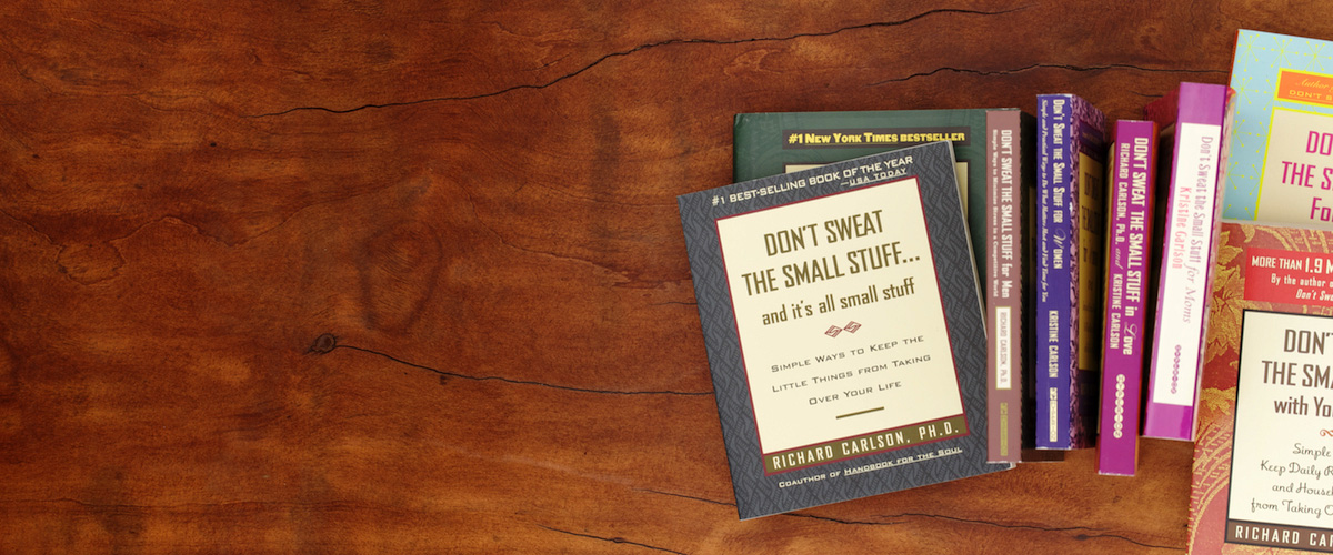 Don't Sweat the Small Stuff Book Series